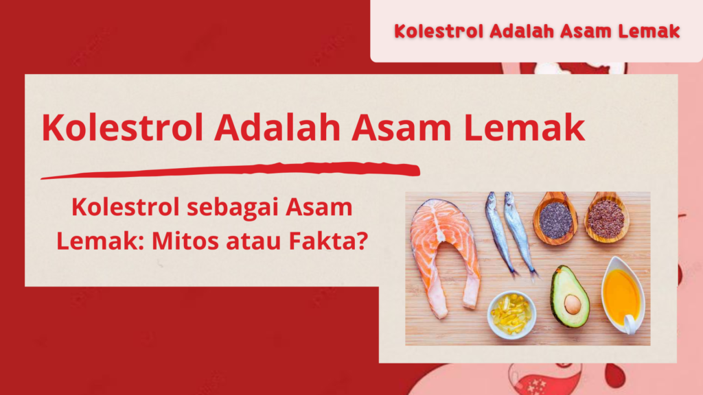 Kolestrol Adalah Asam Lemak