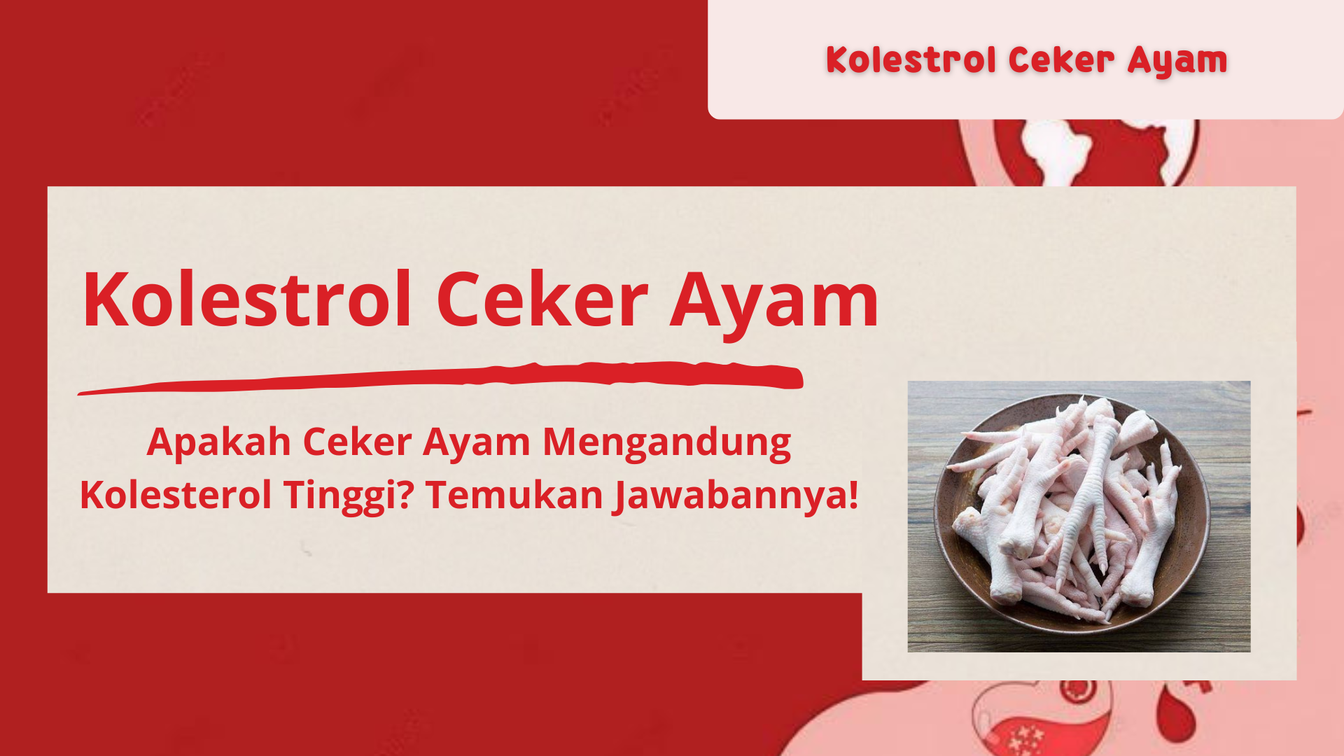 Kolestrol Ceker Ayam