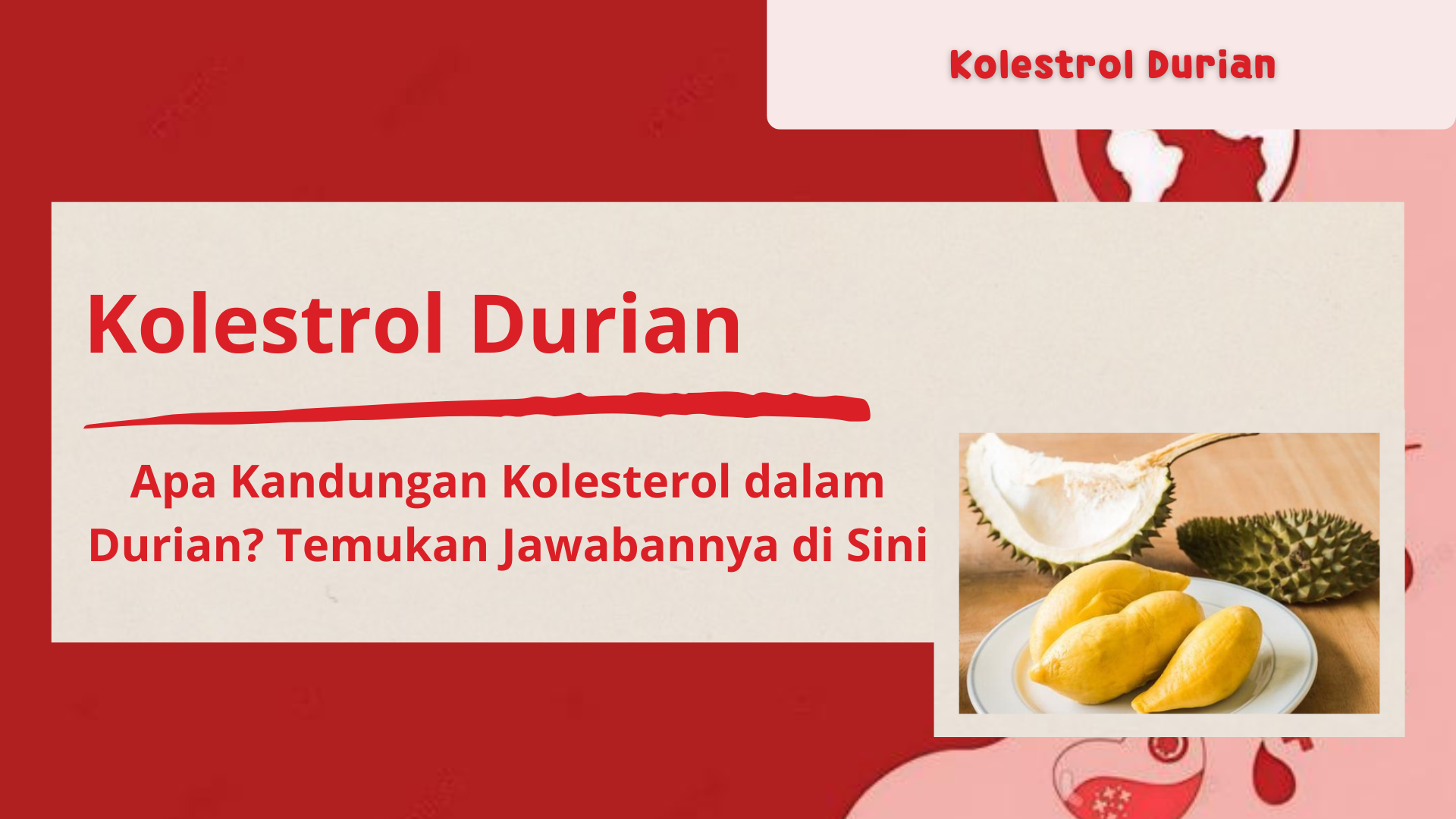 Kolestrol Durian