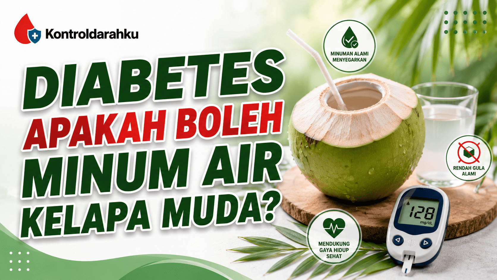 diabetes apakah boleh minum air kelapa muda
