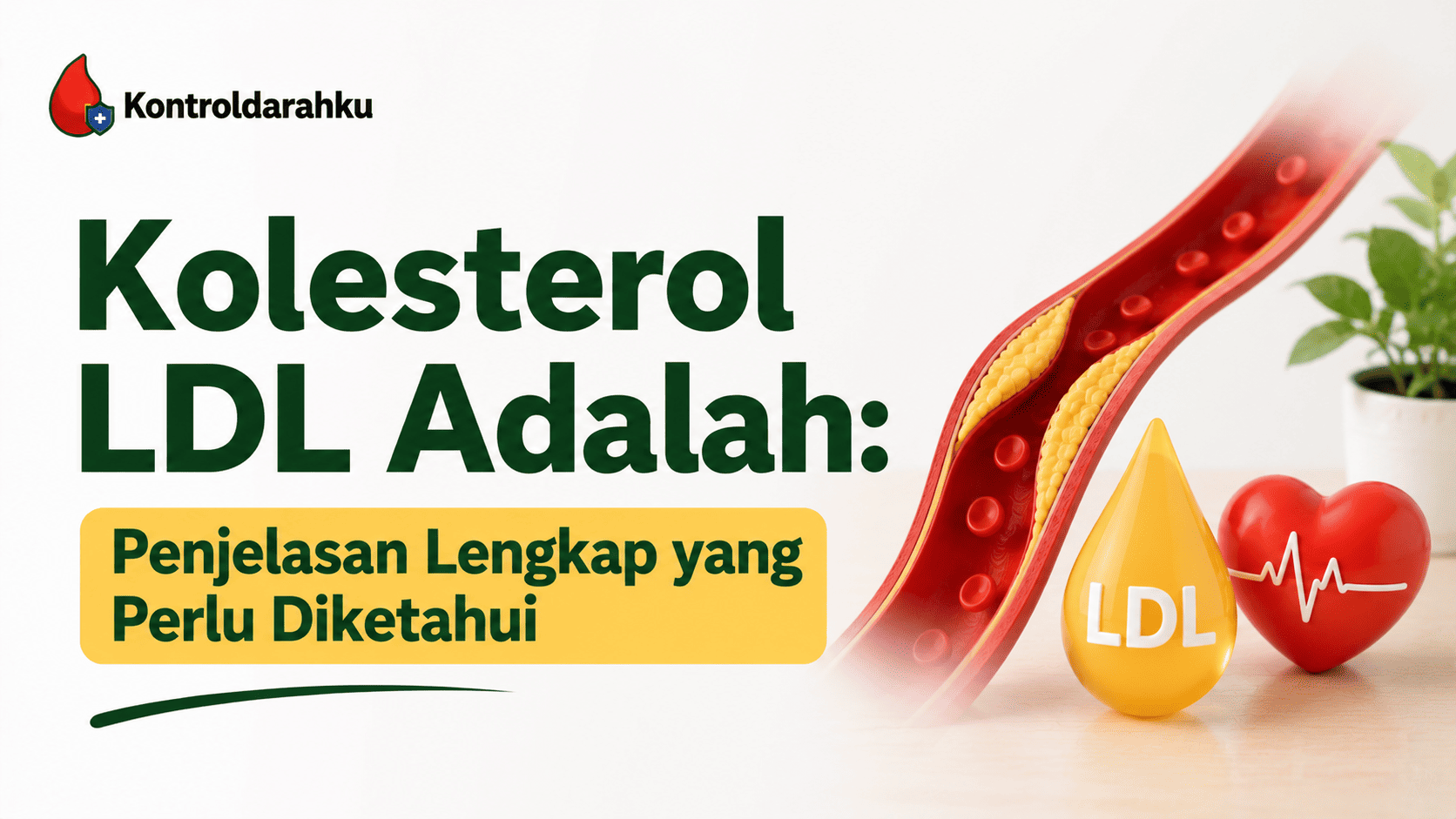 kolesterol ldl adalah