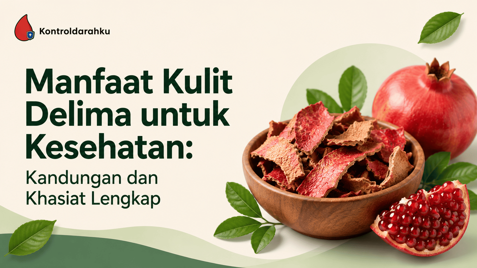 Manfaat Kulit Delima untuk Kesehatan Kandungan dan Khasiat Lengkap
