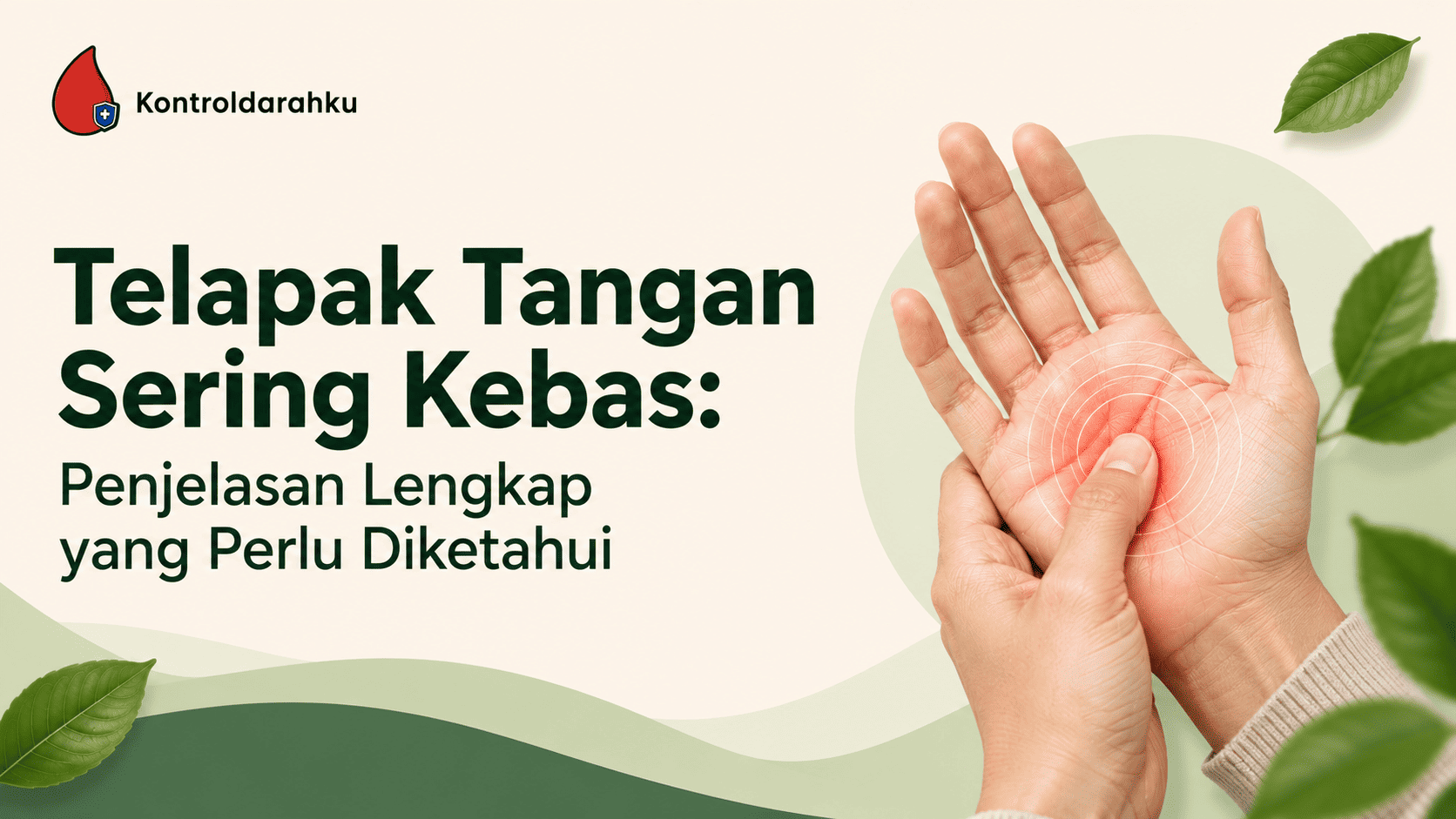 Telapak Tangan Sering Kebas: Berikut Penjelasannya