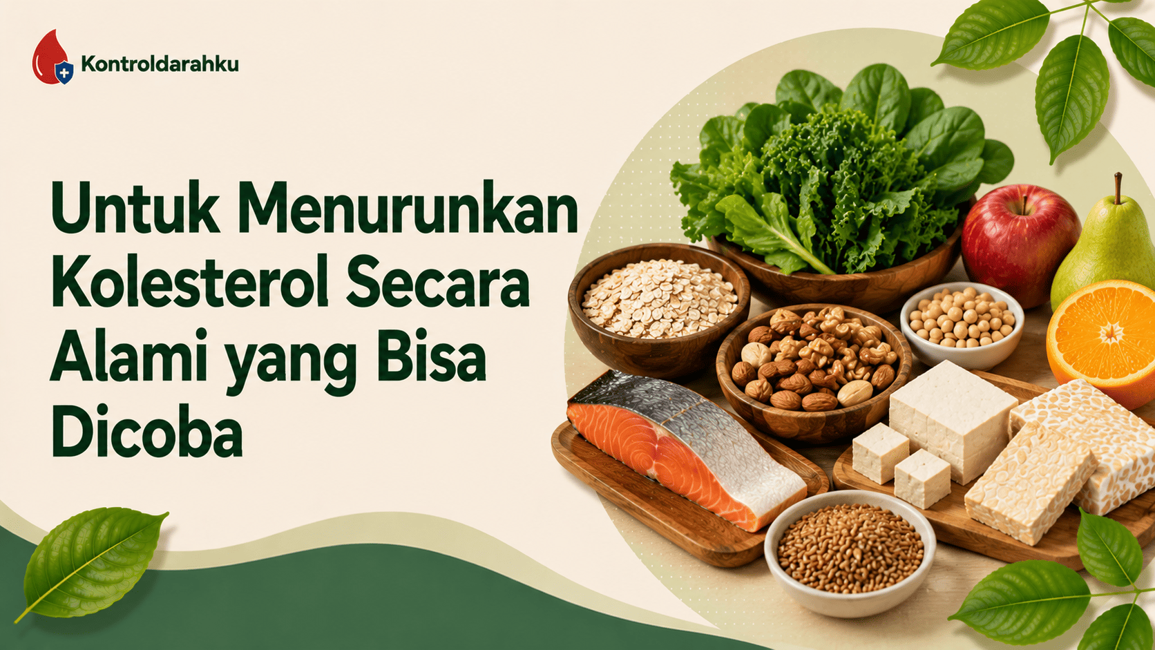 Untuk Menurunkan Kolesterol Secara Alami yang Bisa Dicoba